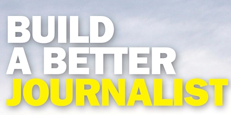 Build a Better Journalist Conference primary image
