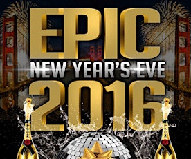 Epic NYE 2016-Park Central Hotel Union Square San Francisco (FMR WESTIN) primary image