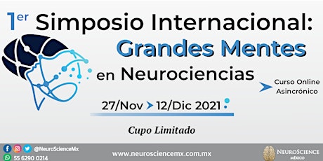 Imagen principal de 1er Simposio Internacional: Grandes Mentes en Neurociencias