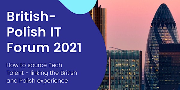 British-Polish IT Forum 2021 (Hybrid Event)
