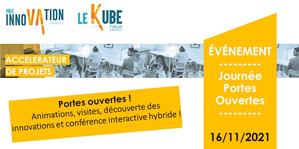 JPO - Pôle Innovation Saintes -  mardi 16 novembre 2021