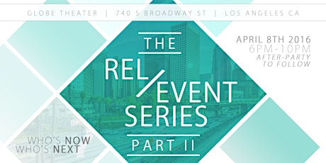 The Rel/event Series Part II (Hollywood Panel) primary image