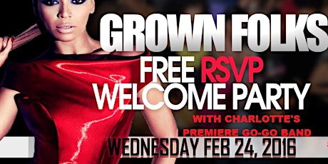 GROWN FOLKS FREE RSVP WELCOME PARTY WITH UPTOWN SWAGGA BAND primary image