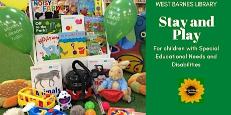 West Barnes  Special Educational Needs & Disabilities stay and play session