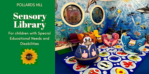 Pollards Hill Lib- Special educational needs and disabilities sensory  play