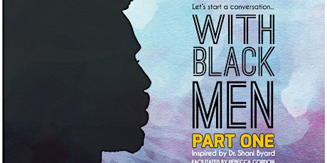 Let's Start A Conversation... with Black Men primary image