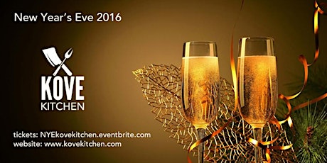 New Year's Eve 2016 - Kove Kitchen