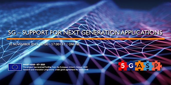 5G - Support for Next Generation Applications