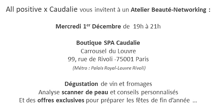 Image pour Invitation ALL POSITIVE Networking-Beauté à la Boutique Spa Caudalie Louvre 
