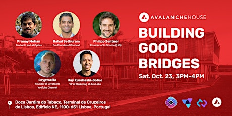 [Panel] Building Good Bridges w/ Avalanche, Celo, Connext, Cryptocito, LiFi primary image