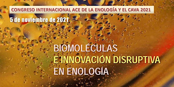 Congreso Internacional ACE de la Enología y el Cava 2021_ACE