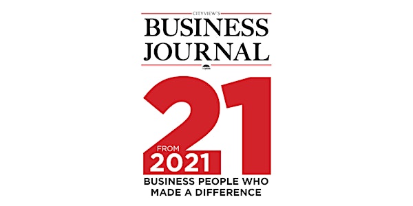"21 From 2021" - Business People Making a Difference
