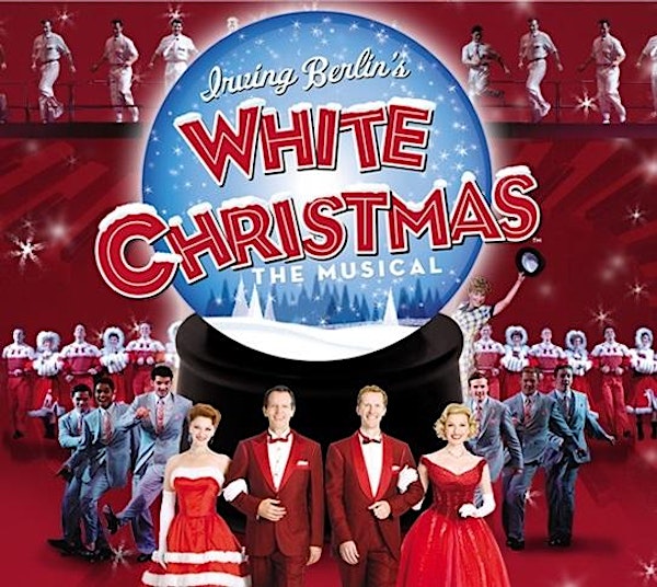 Irving Berlin's White Christmas The Musical with Roberts Alumni