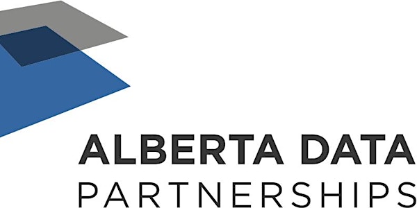 Alberta Data Partnerships Virtual Stakeholder Session
