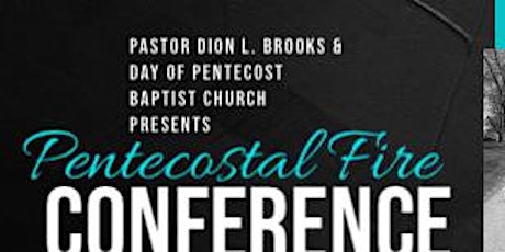 Pentecostal Fire Conference tickets
