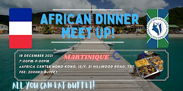 African Dinner Meetup (Martinique Cuisine)