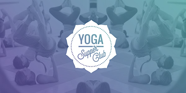 Yoga Supper Club in Hackney Downs