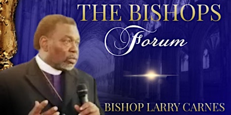 The Bishops Forum tickets