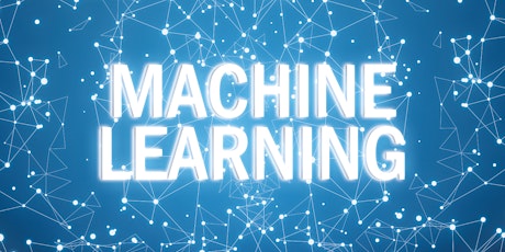 4 Weeks Machine Learning Virtual LIVE Online Beginners Training Course tickets