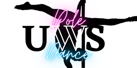 UWS Pole Dance tickets