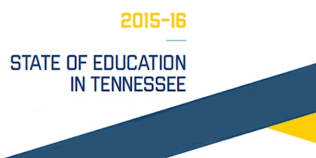 2015-16 State of Education in Tennessee Report Release primary image