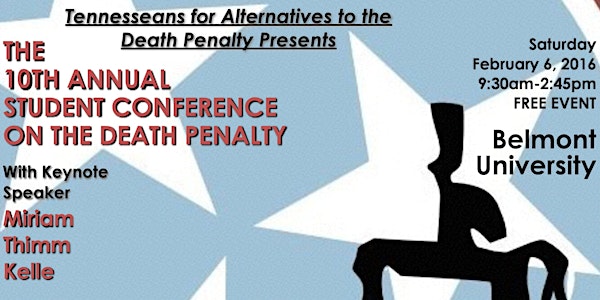 TADP Student Conference on the Death Penalty 2016