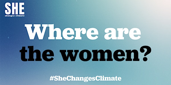 SHE Changes Climate Day: Champions of Solutions