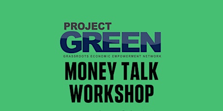 Money Talk Workshop NOV 2021 - Online OR In Person!