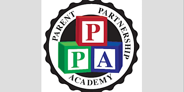 Bonita Unified School District - Parent Partnership Academy February 6, 2016