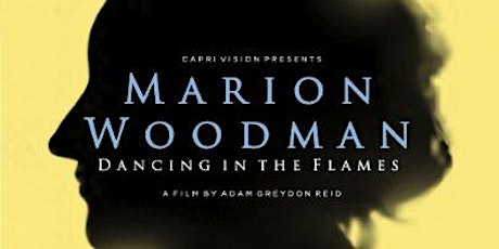 Cinema Numina ~ "Marion Woodman ~ Dancing In The Flames" (2010) primary image