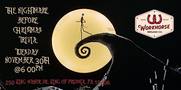The  Nightmare Before Christmas Trivia at Workhorse KOP