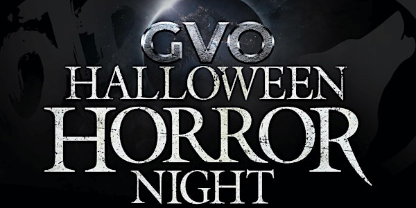 Boo : HALLOWEEN HORROR NIGHT @ GVO Sunday 10.31.21