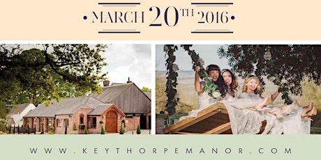 The Country Chic Wedding Fayre at Keythorpe Manor primary image