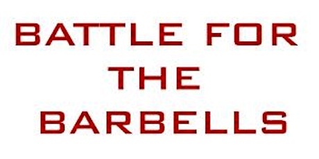 Battle for the Barbells (Individual Competition) primary image