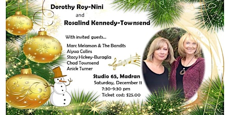 Dorothy Roy-Nini & Rosalind Kennnedy-Townsend    Spectacle de Noël