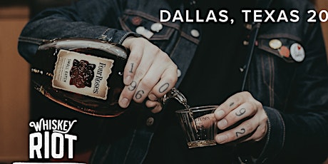 Dallas Whiskey Riot  2022 tickets