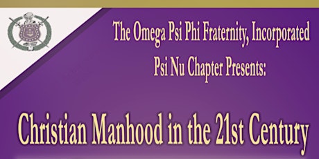 Psi Nu Chapter Achievement Week 2021 - Christian Manhood Symposium