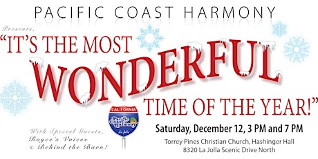 Pacific Coast Harmony 7pm Holiday Show "It's the Most Wonderful Time of the Year" primary image