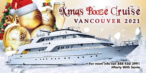Christmas Booze Cruise Vancouver 2021 | Party with Santa primary image