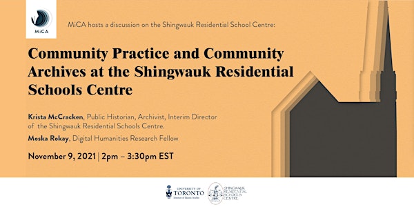 Community Practice & Archives at the Shingwauk Residential Schools Centre