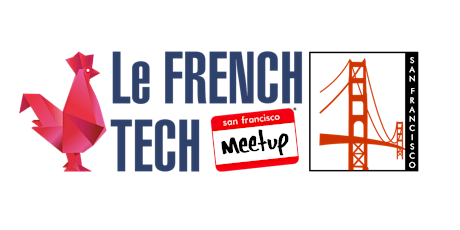 The French Tech Meetup Party & The Coolest French Tech Gadgets For The Holidays! primary image