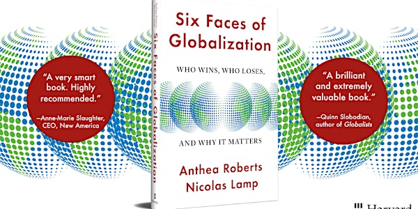 Six Faces of Globalization by Anthea Roberts and Nicholas Lamp- Book launch