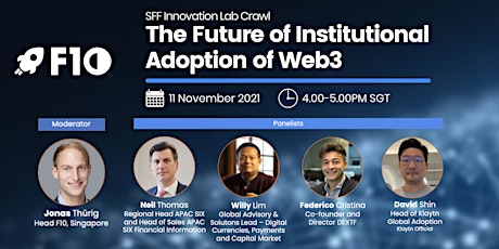 SFF Innovation Lab Crawl - The Future of Institutional Adoption of Web3
