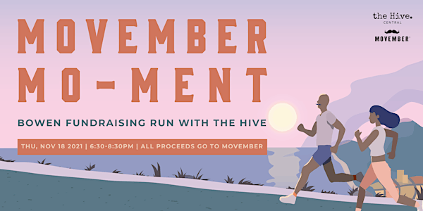 Movember Mo-ment: Bowen Run with the Hive!