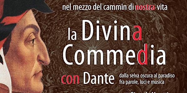 La Divina Commedia con Dante - Progetto LettereVive