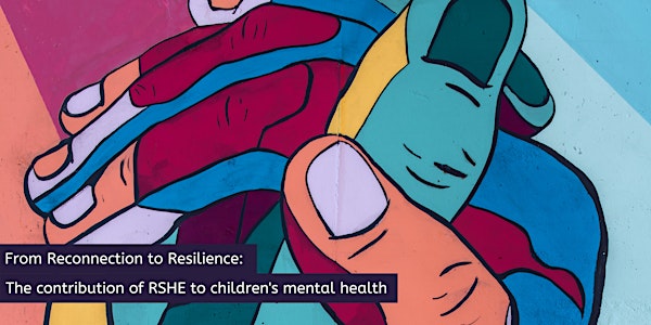 The contribution of RSHE to children's mental health