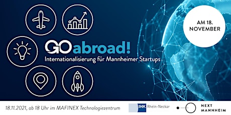 Go abroad! Internationalisierung für Mannheimer Startups