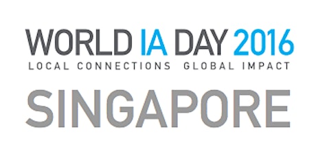 World IA Day 2016 Singapore primary image