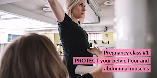 Online pregnancy course: 1/ Pelvic floor and abdominals