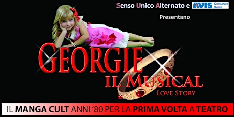 Immagine principale di Georgie il Musical - Debutto Nazionale 